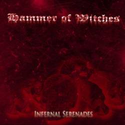 Hammer Of Witches : Infernal Serenades